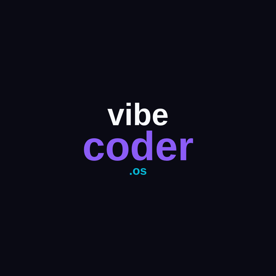 Vibe Coder OS 