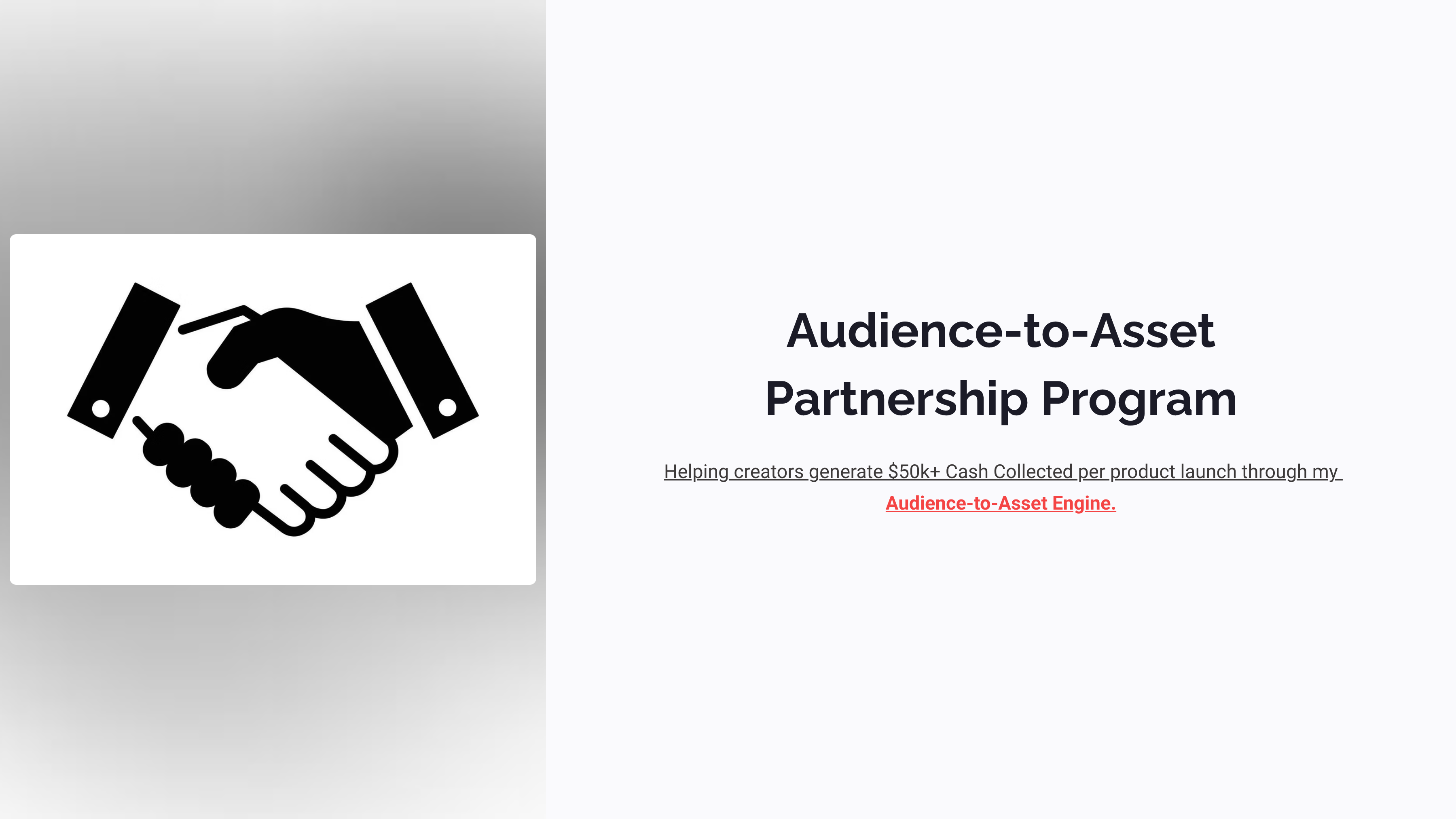 Audience-to-Asset Partnership Program
