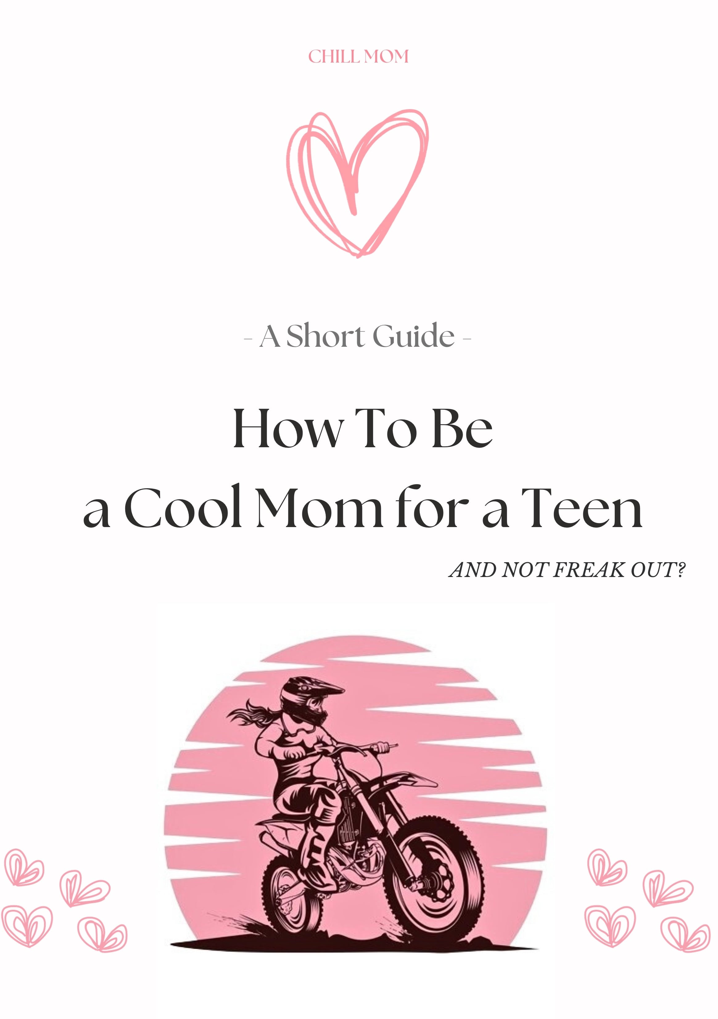 Be a Cool Mom for Your Teen