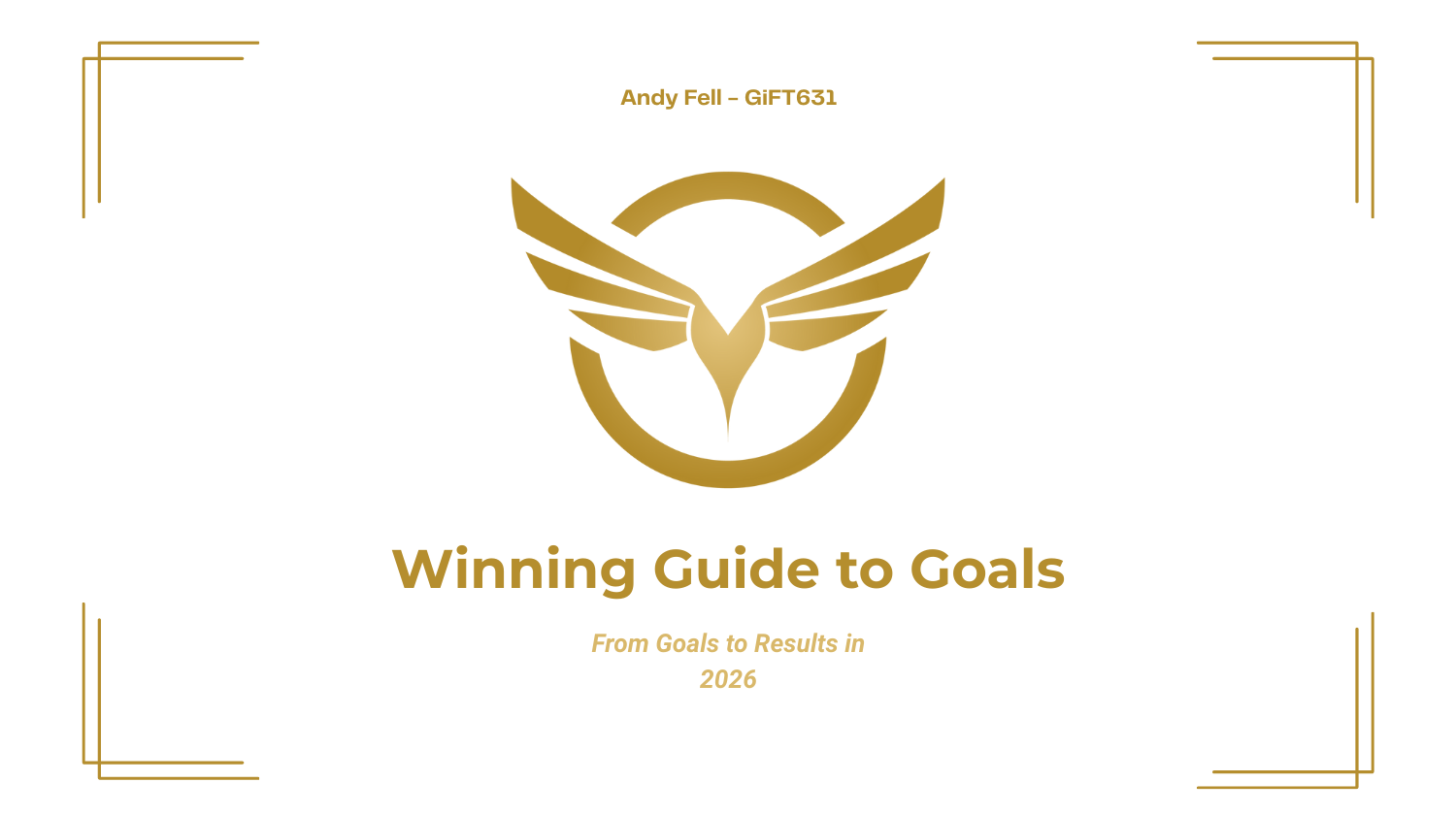 Winning Guide to Goals