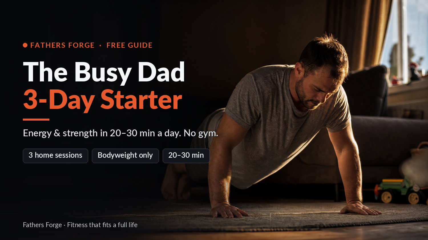 The Busy Dad 3-Day Starter