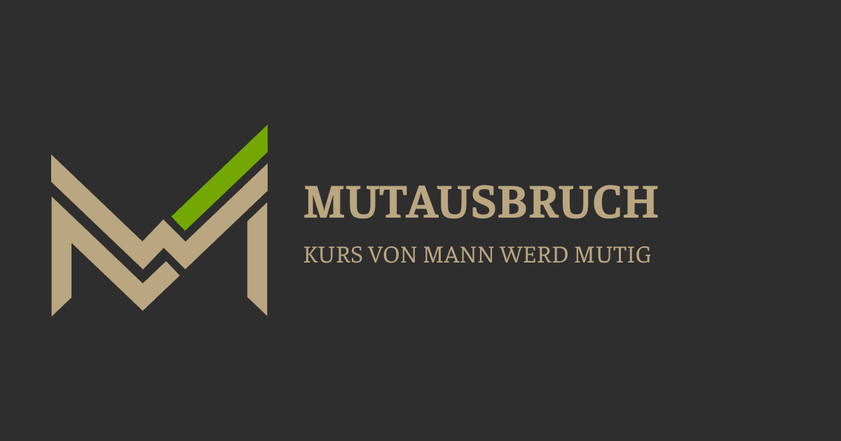 MUTAUSBRUCH – Online Kurs