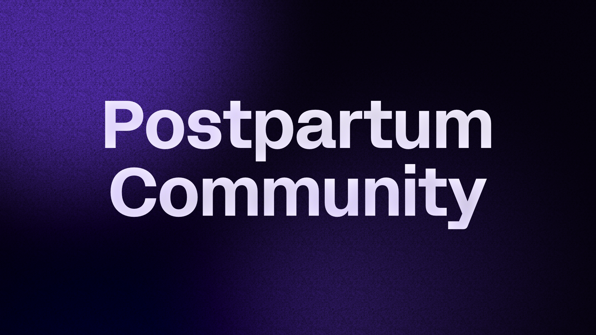 Pregnancy and Postpartum guide