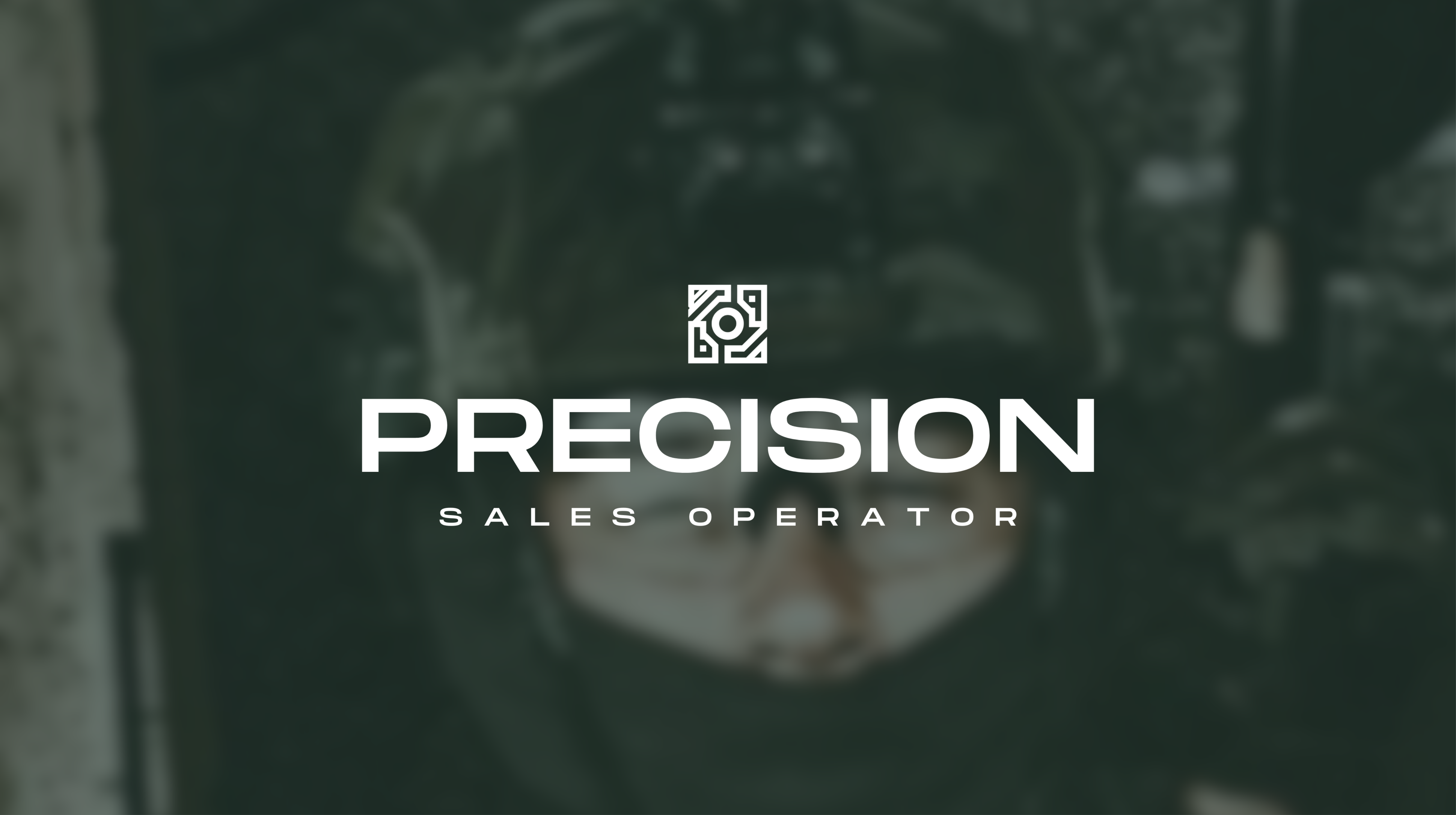 Precision Sales Operator