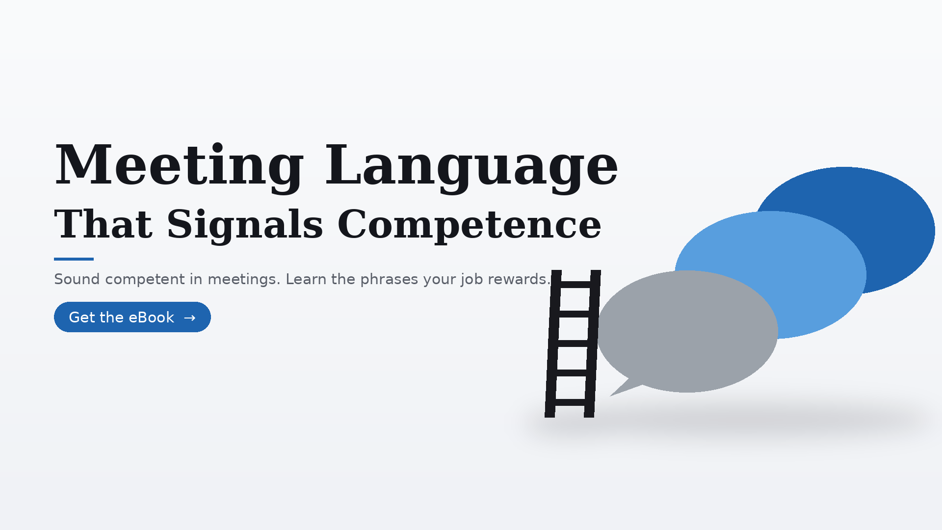 Meeting Language That Signals Competence