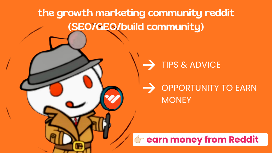 Reddit Growth (GEO / Growth hacking / community) - Free
