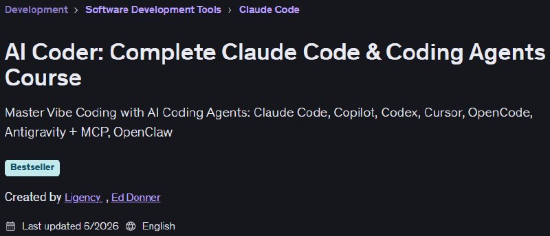 AI Coder 2026: Master Claude Code, AI Coding Agents & Build Software Faster
