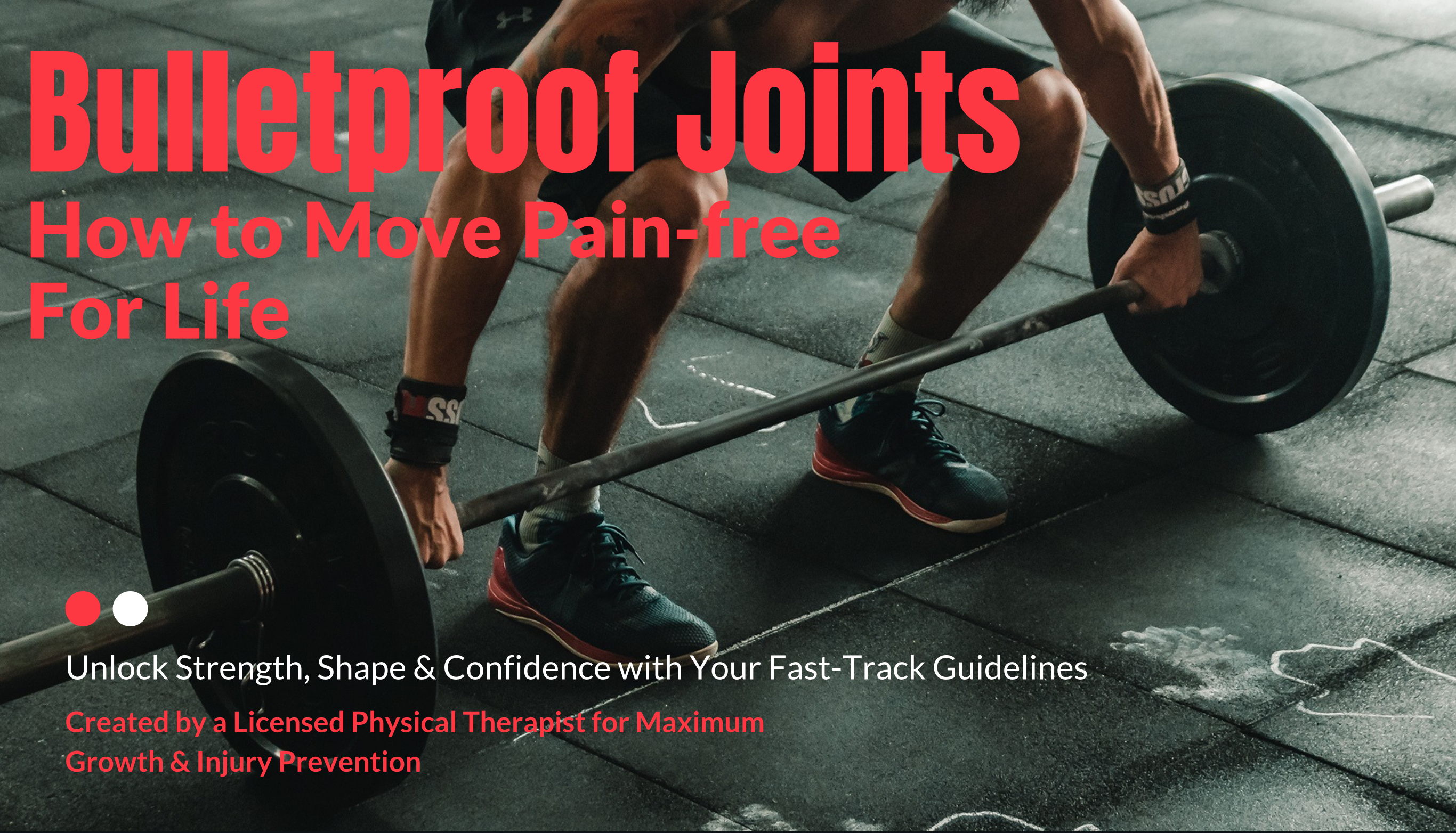 How To Bulletproof Your Joints