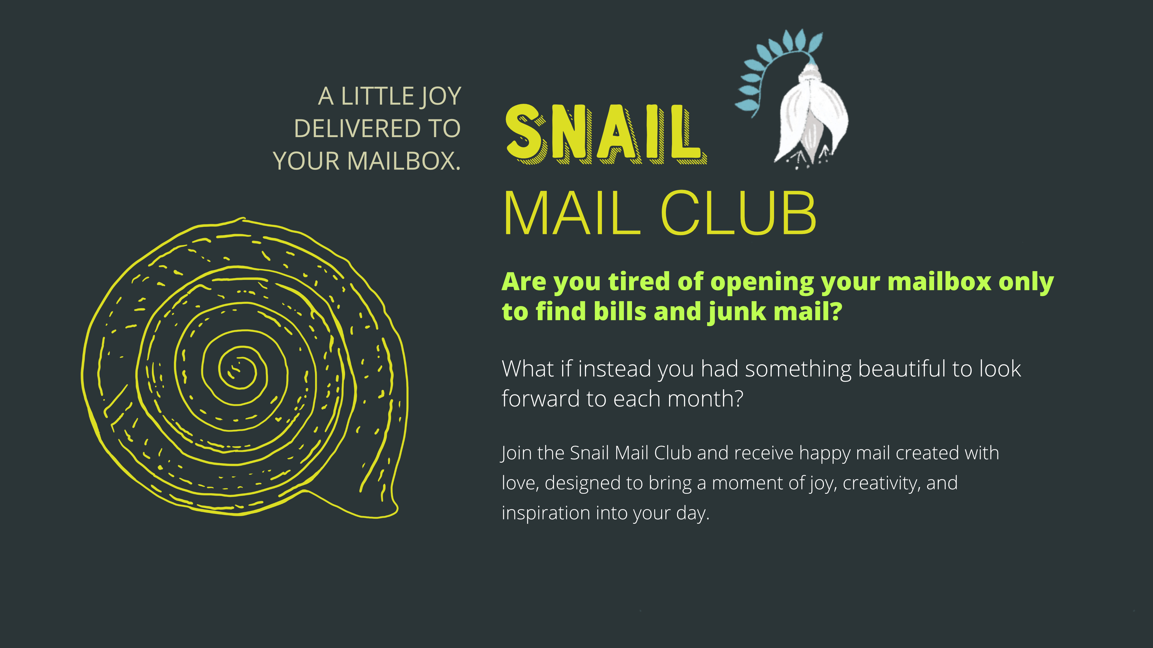 Snail Mail Club  - Art  Club