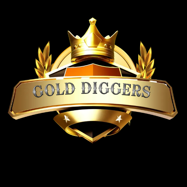 GOLD DIGGERS🏆