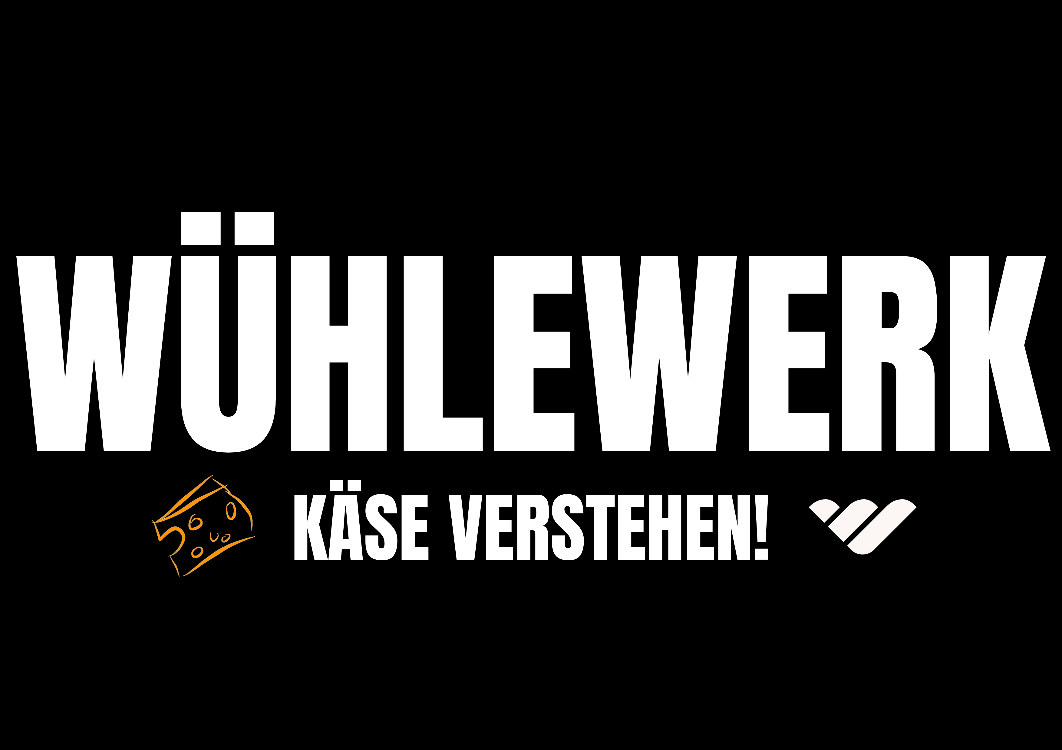 Käse verstehen by WÜHLEWERK