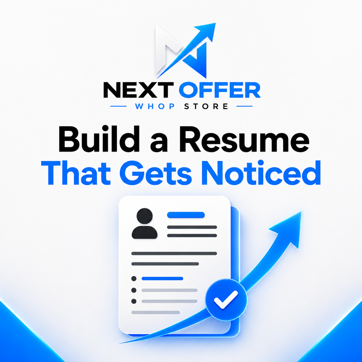 Build a Resume That Gets Noticed