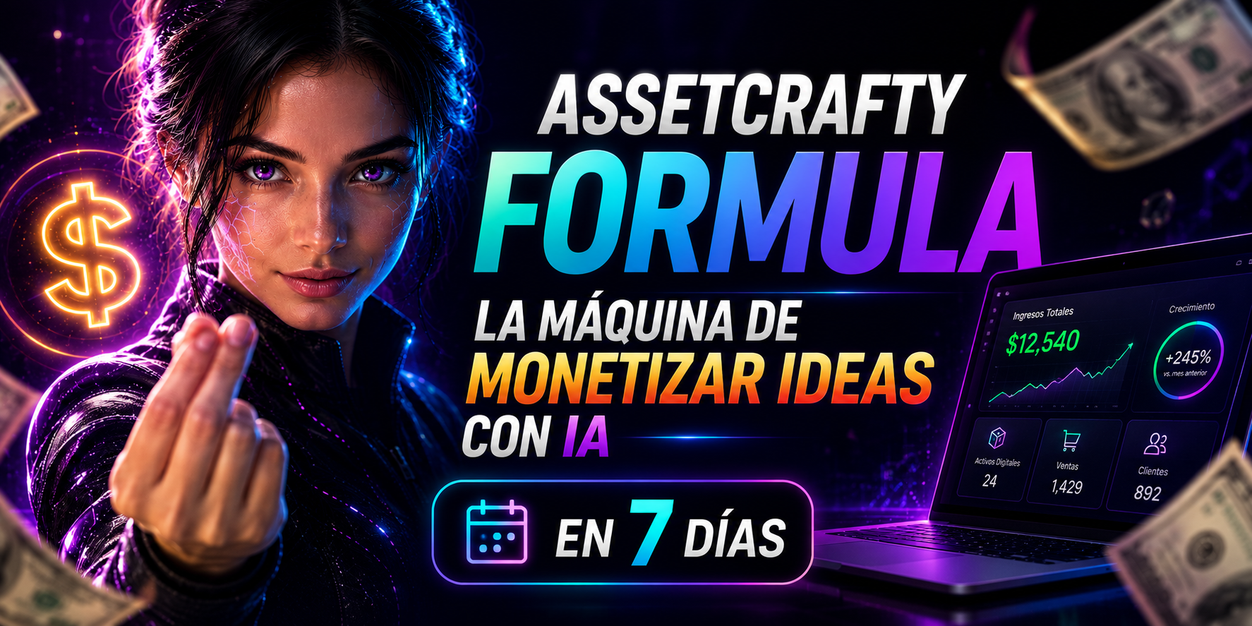 AssetCrafty Formula - La Máquina de Monetizar Ideas con IA en 7 días