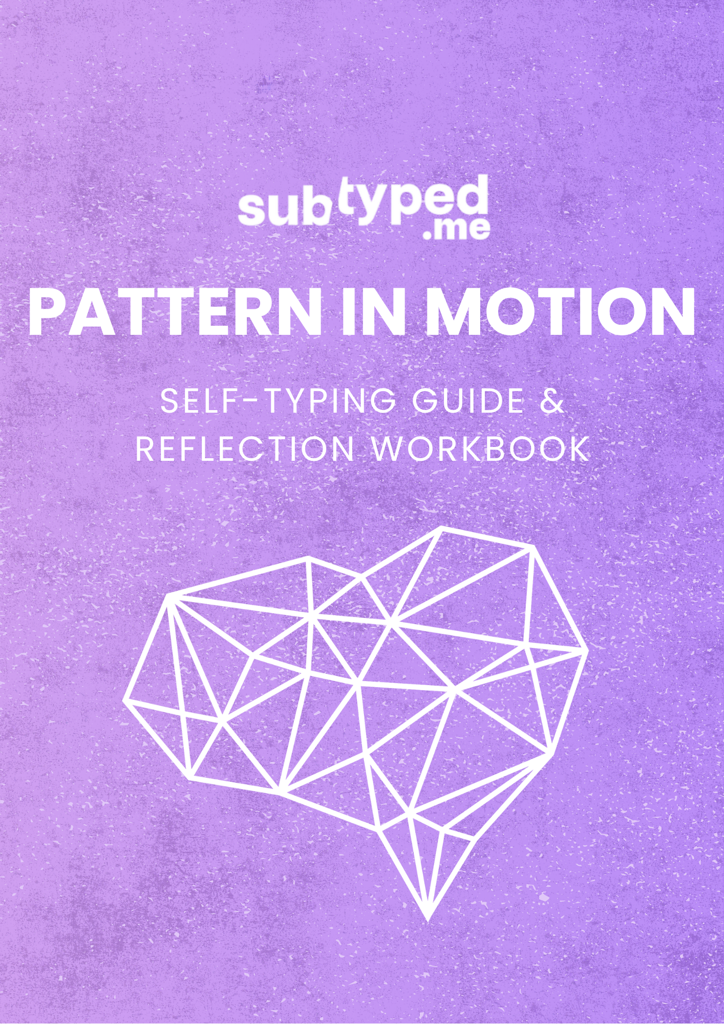 Pattern in Motion - Self-Typing Guide Workbook