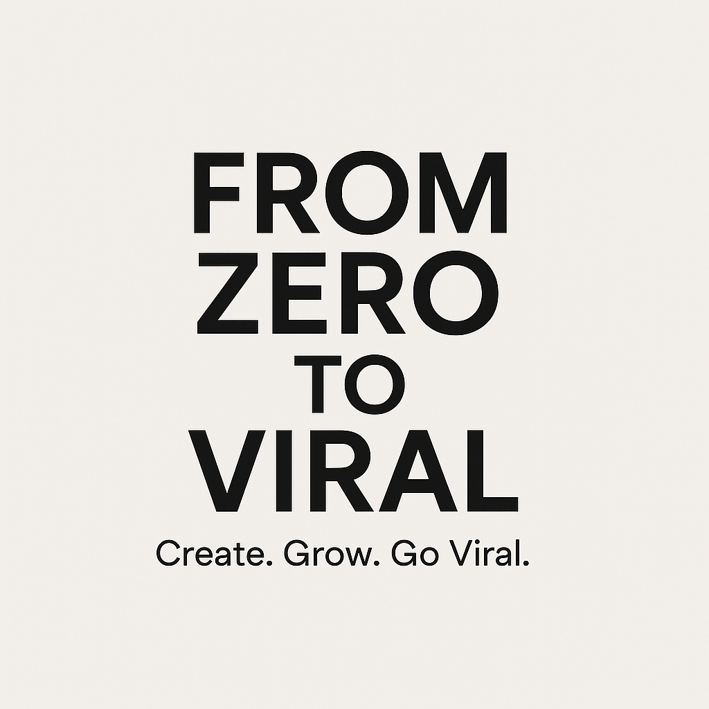 From Zero To Viral