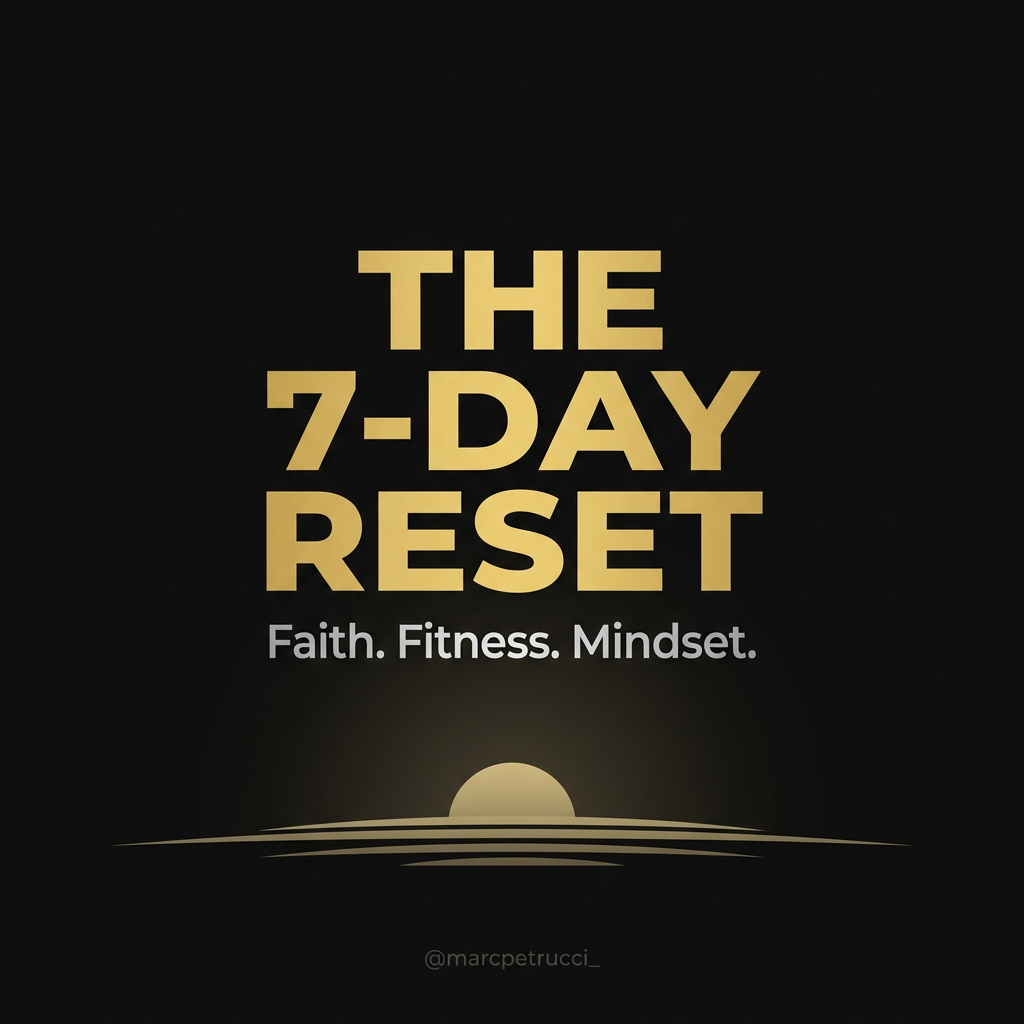 The 7-Day Reset
