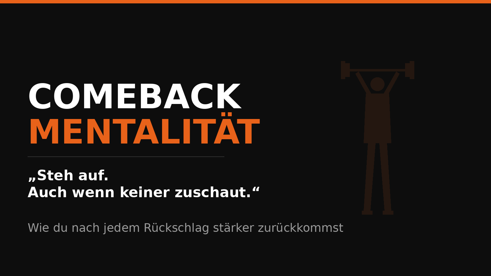Comeback-Mentalität