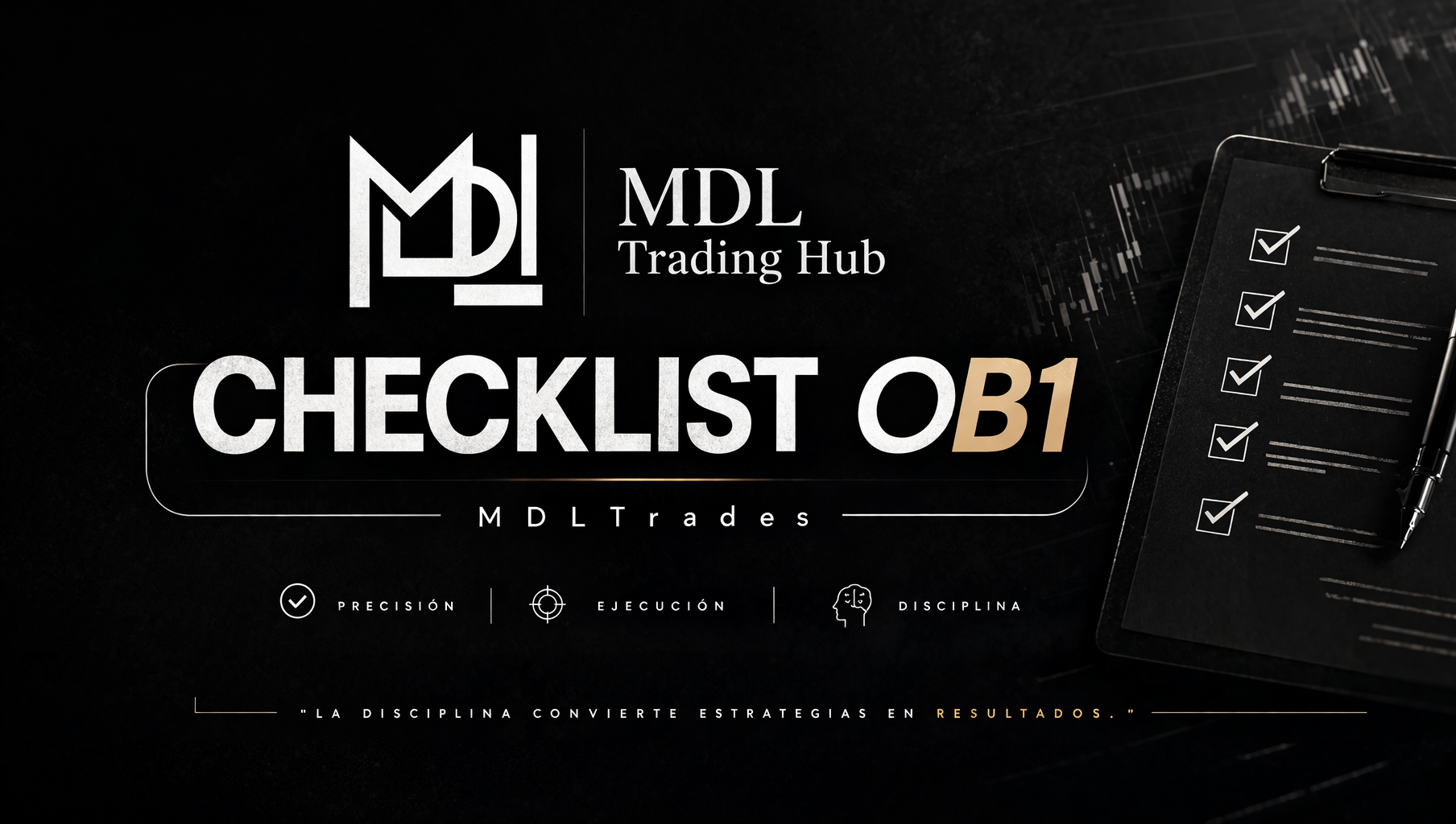 Estrategia OB1 MDLTrades