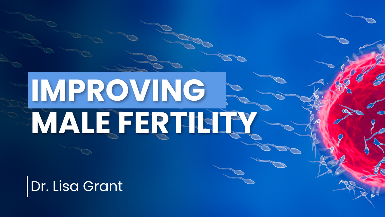 Improving Male Fertility