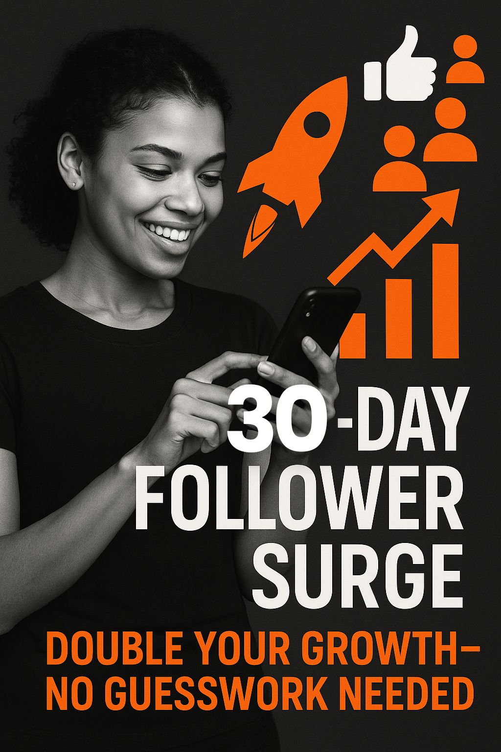 30-Day Follower Surge