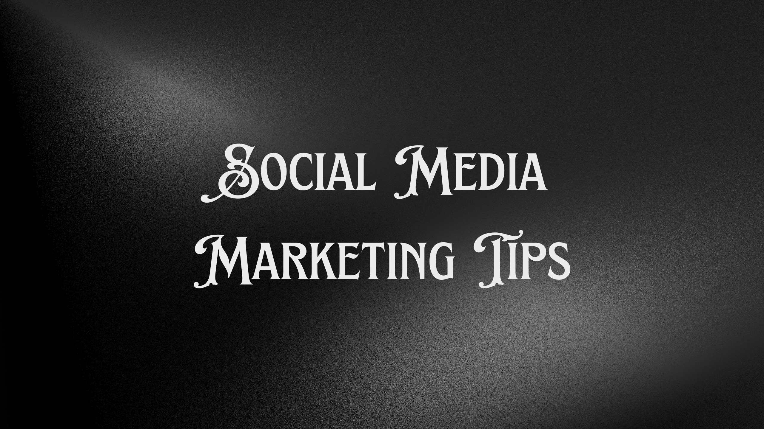 Social Media Marketing