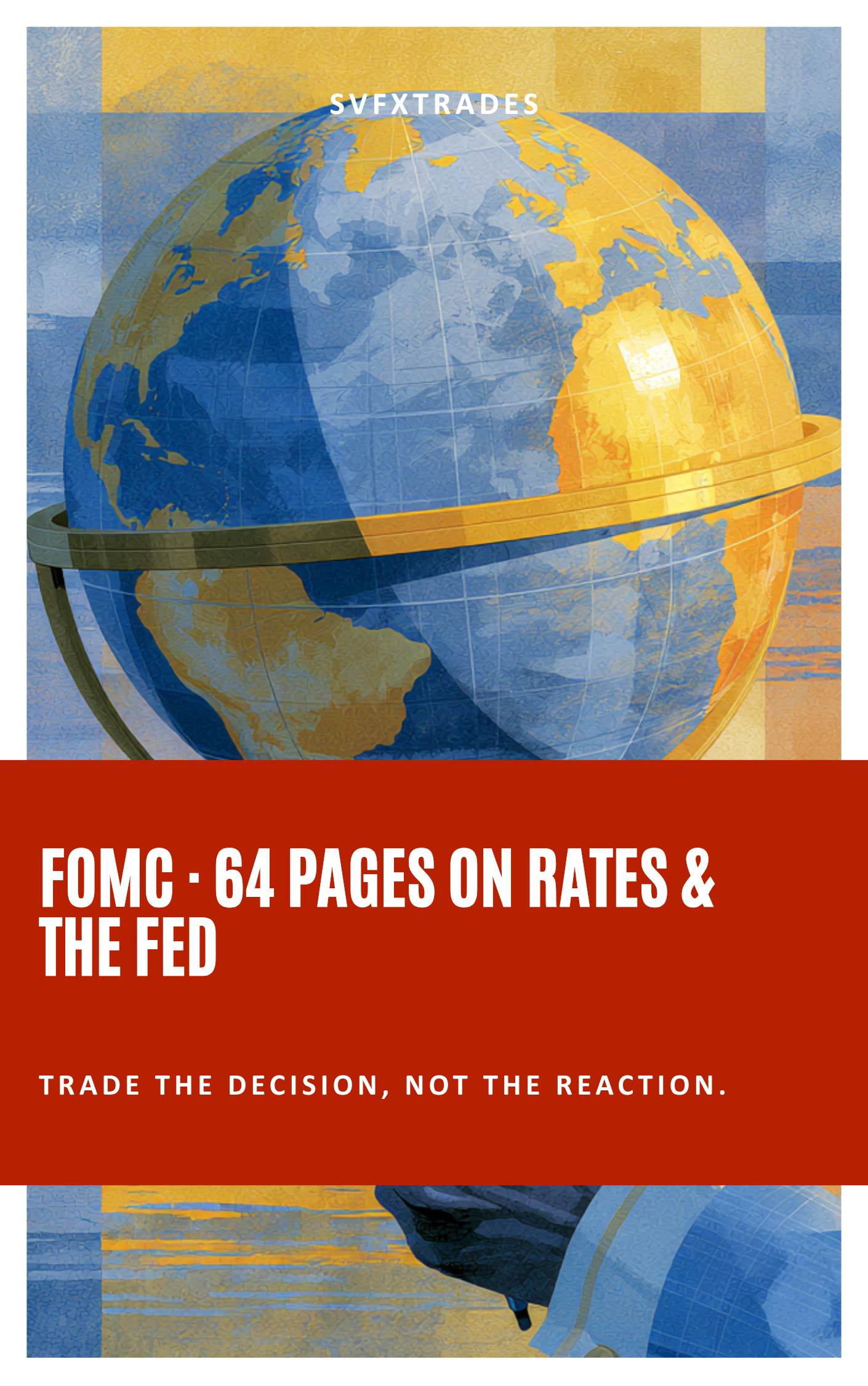 How to Trade FOMC and Interest Rate Decisions — Ebook Guide