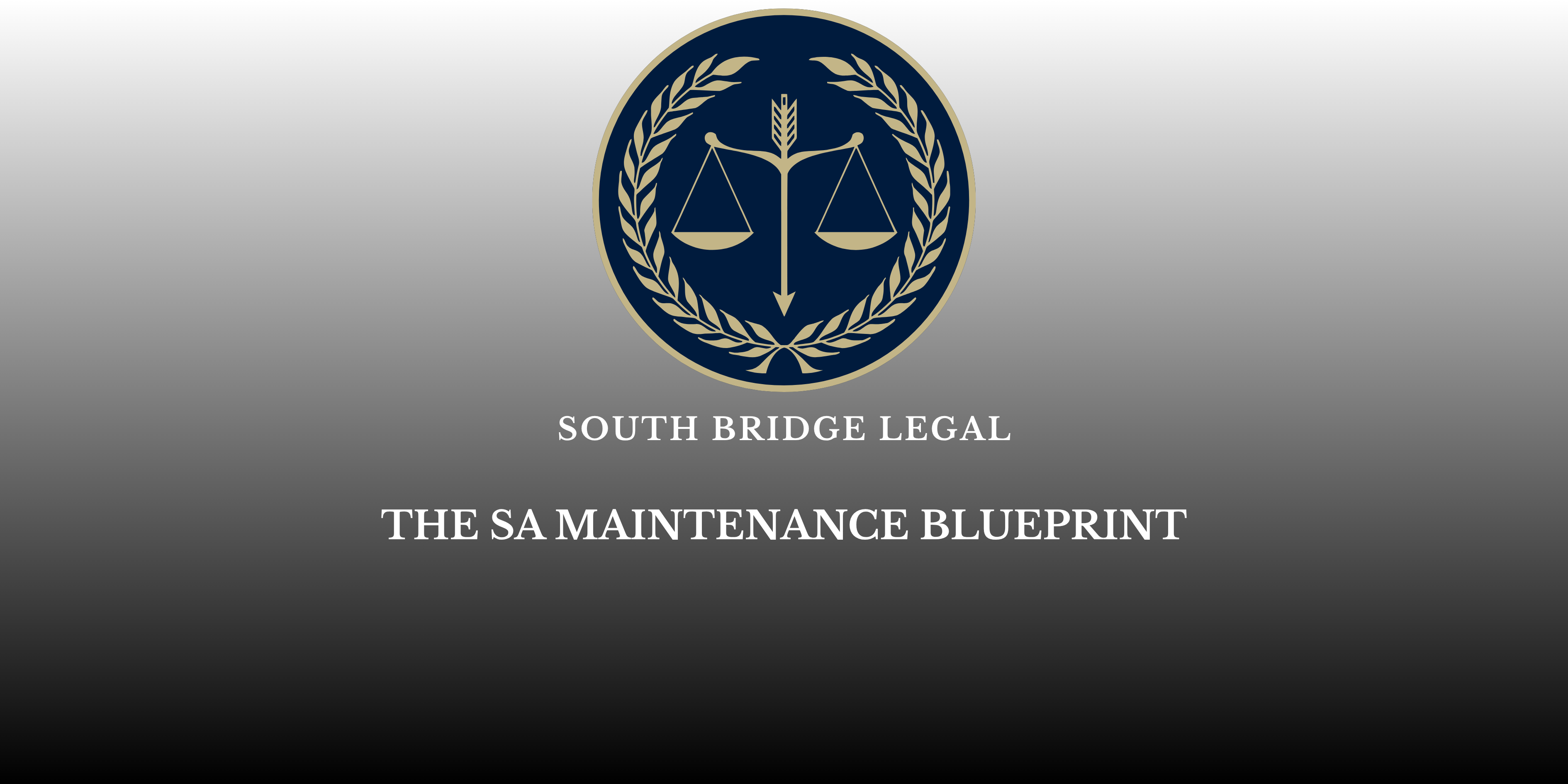 The SA Maintenance Blueprint