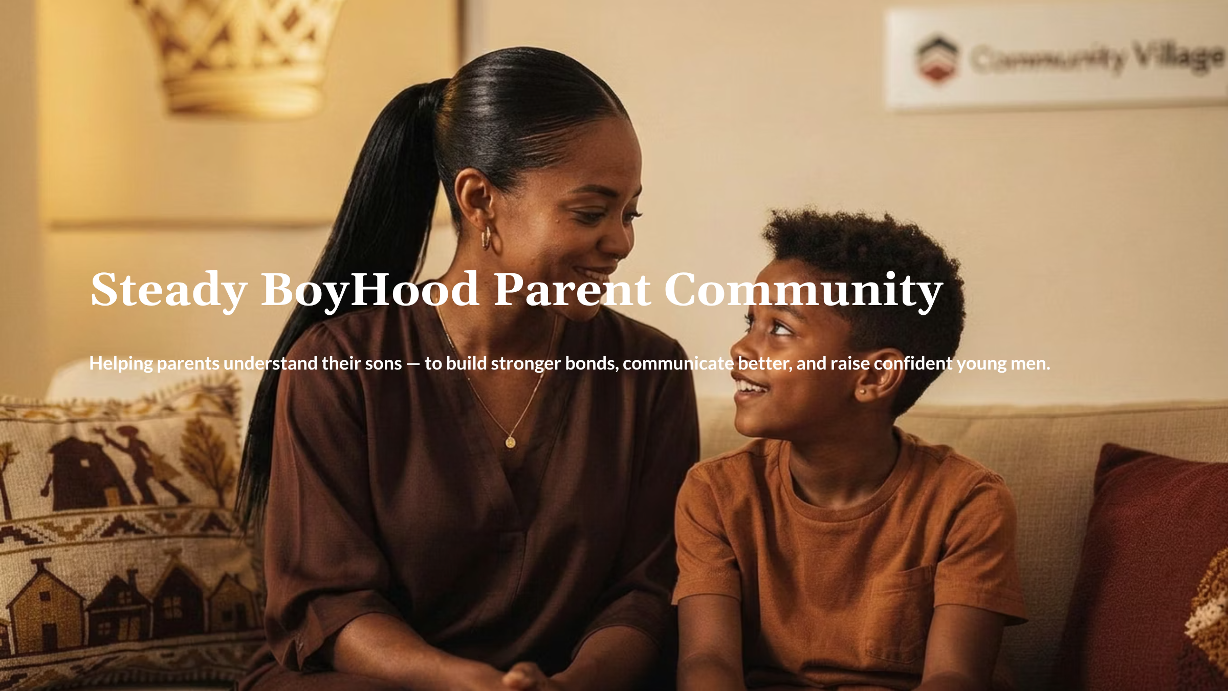 Steady Boyhood Parent Community