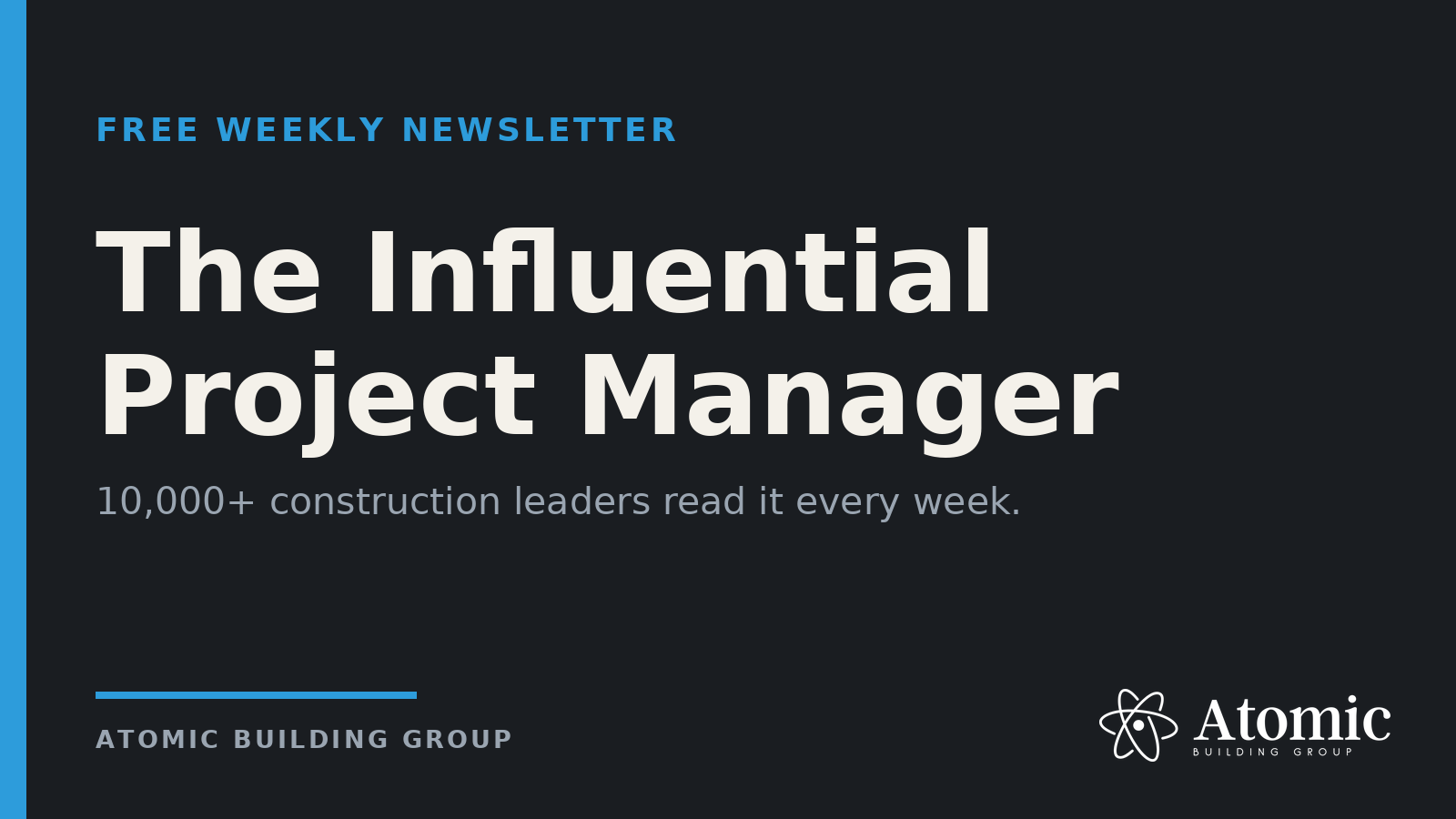 The Influential Project Manager Newsletter
