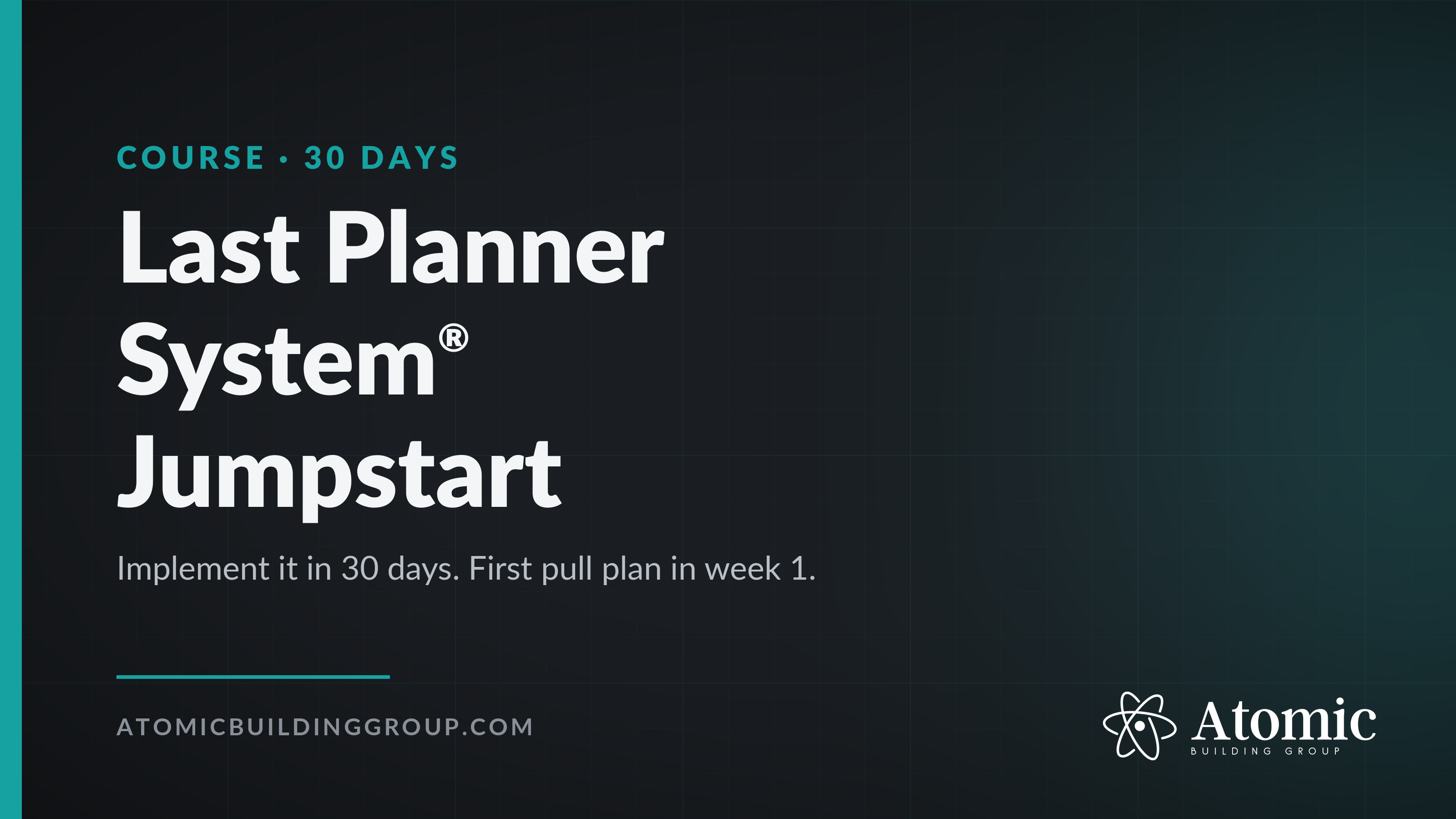 Last Planner System Jumpstart