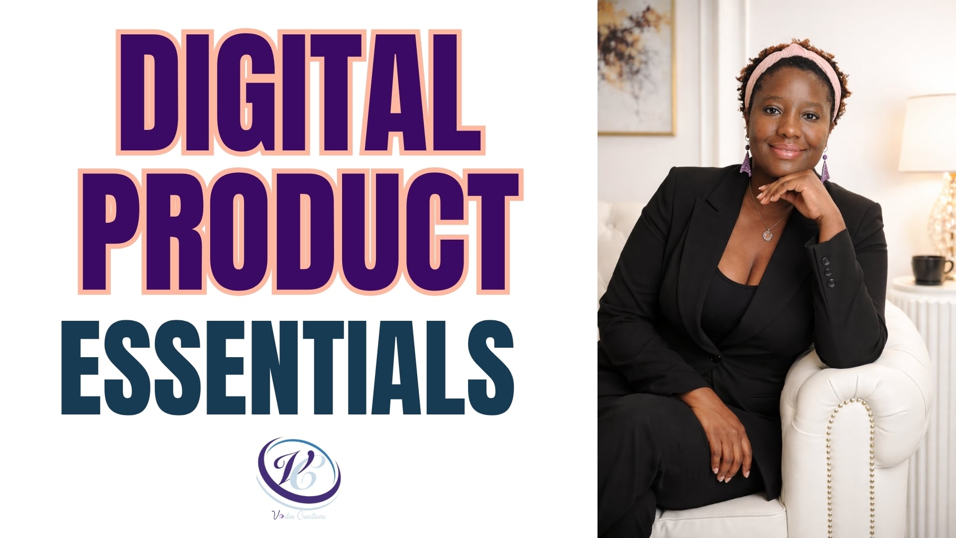 Digital Product Essentials