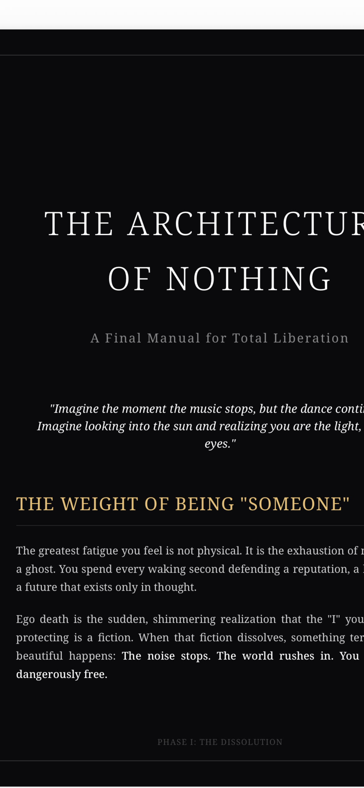 Ego Death and freedom of emotional suffering. 