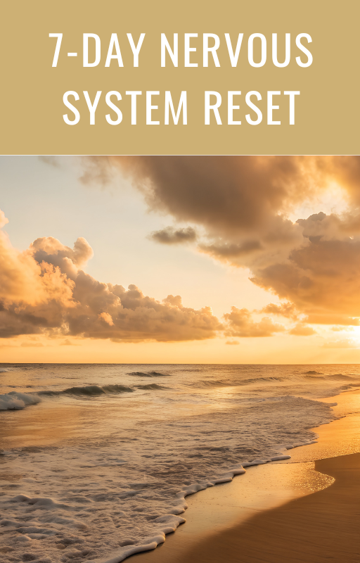 7 Day Nervous System Rest 