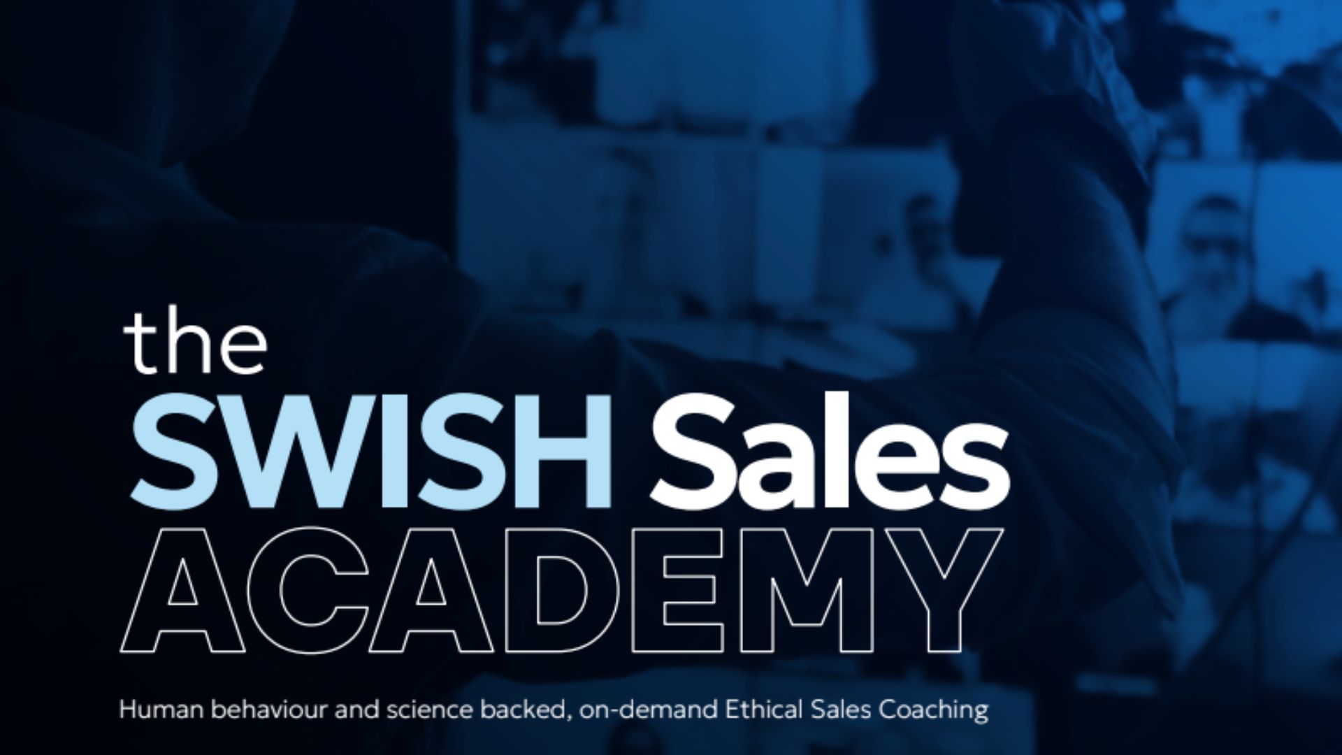 SWISH Sales Academy SWISH 360
