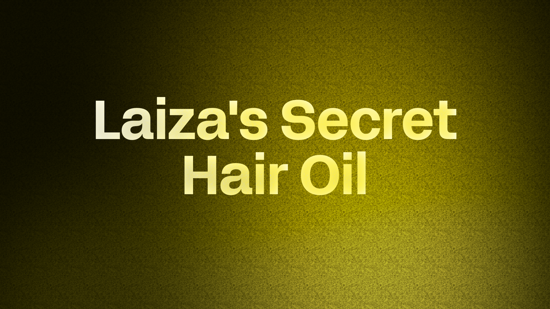 Laiza's Secret Hair Oil
