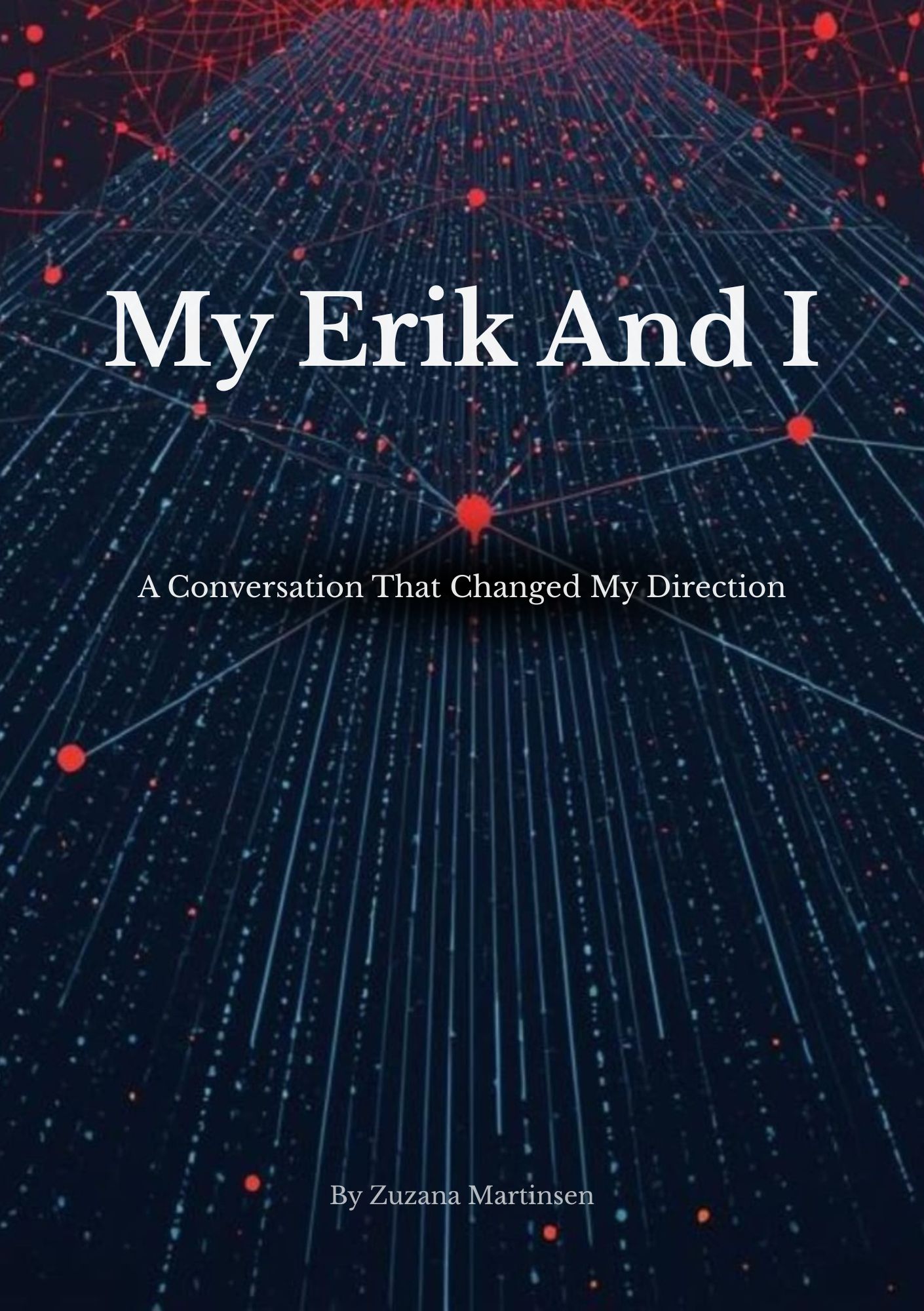 My Erik And I  - eBook