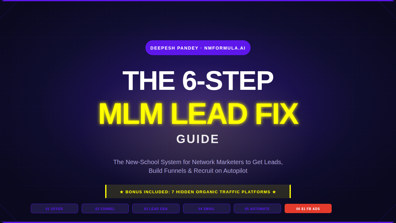 The 6-Step MLM Lead Fix Guide