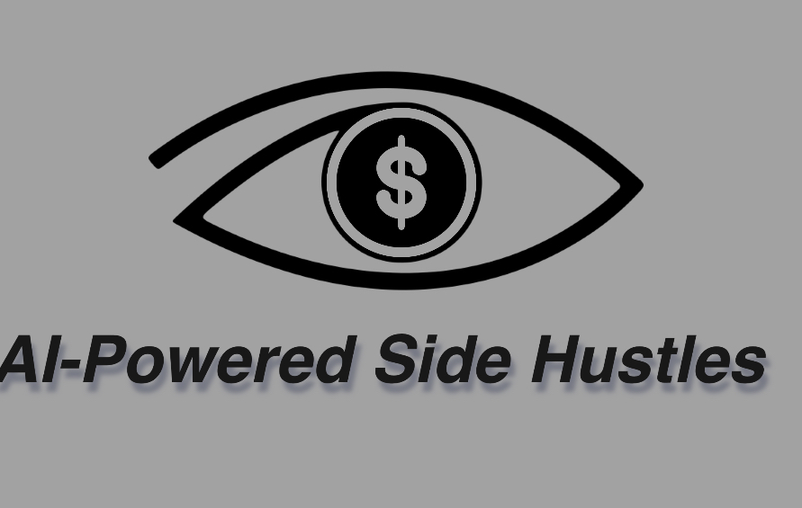 AI-Powered Side Hustle