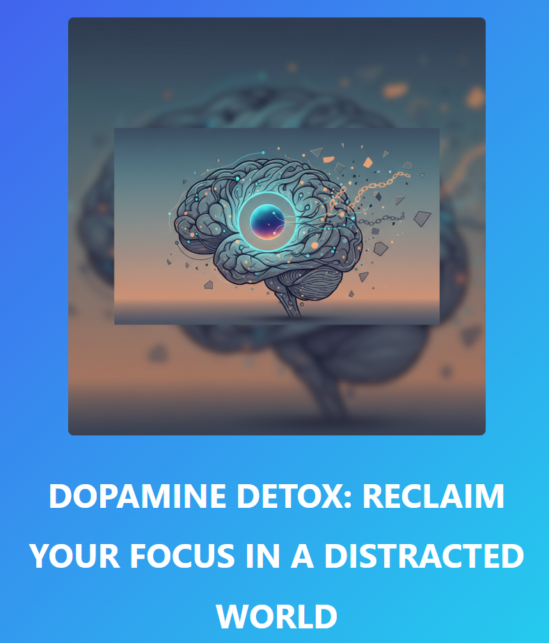 Dopamine Detox