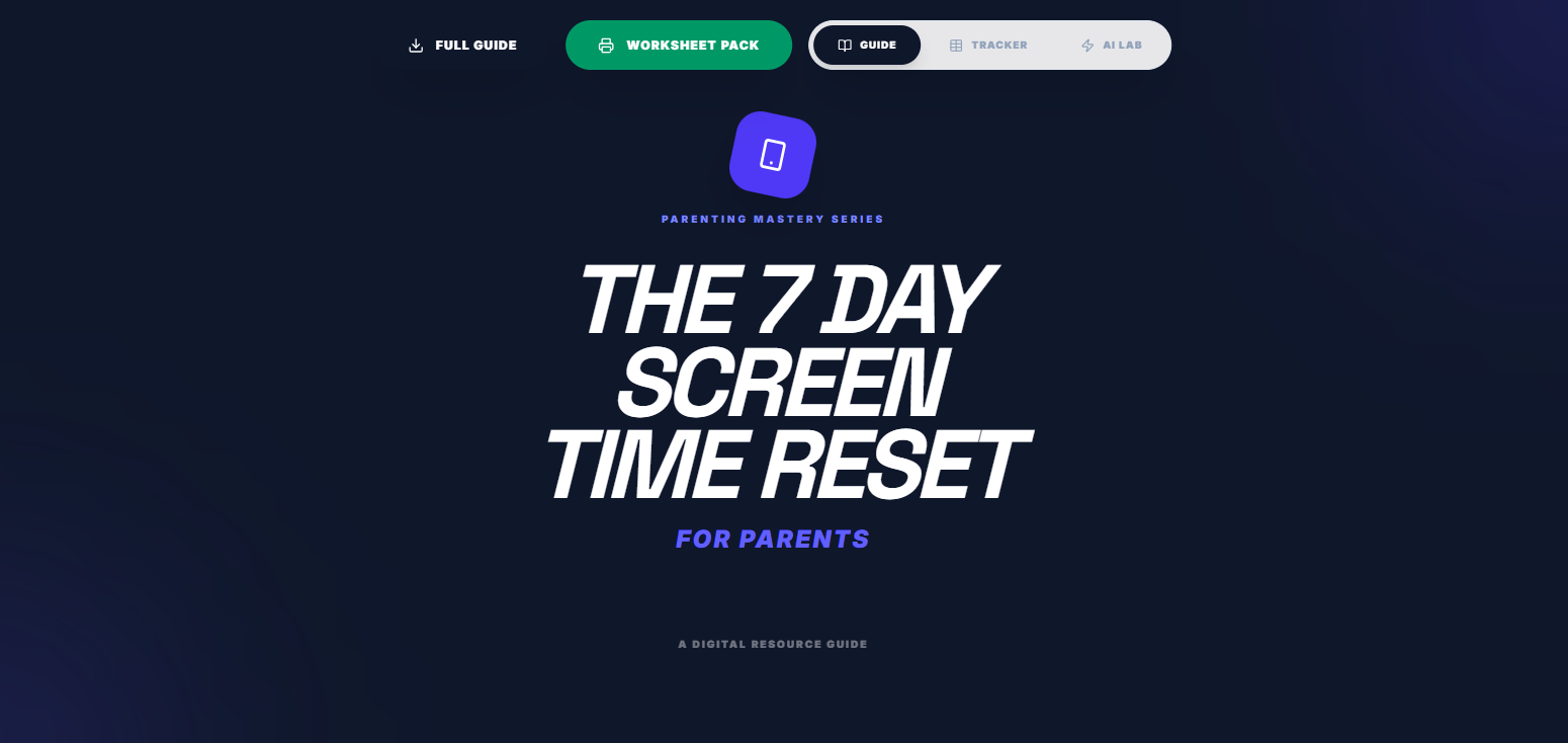 Screen Reset AI: The Parent’s Guide & Script Hub for Kids' Devices