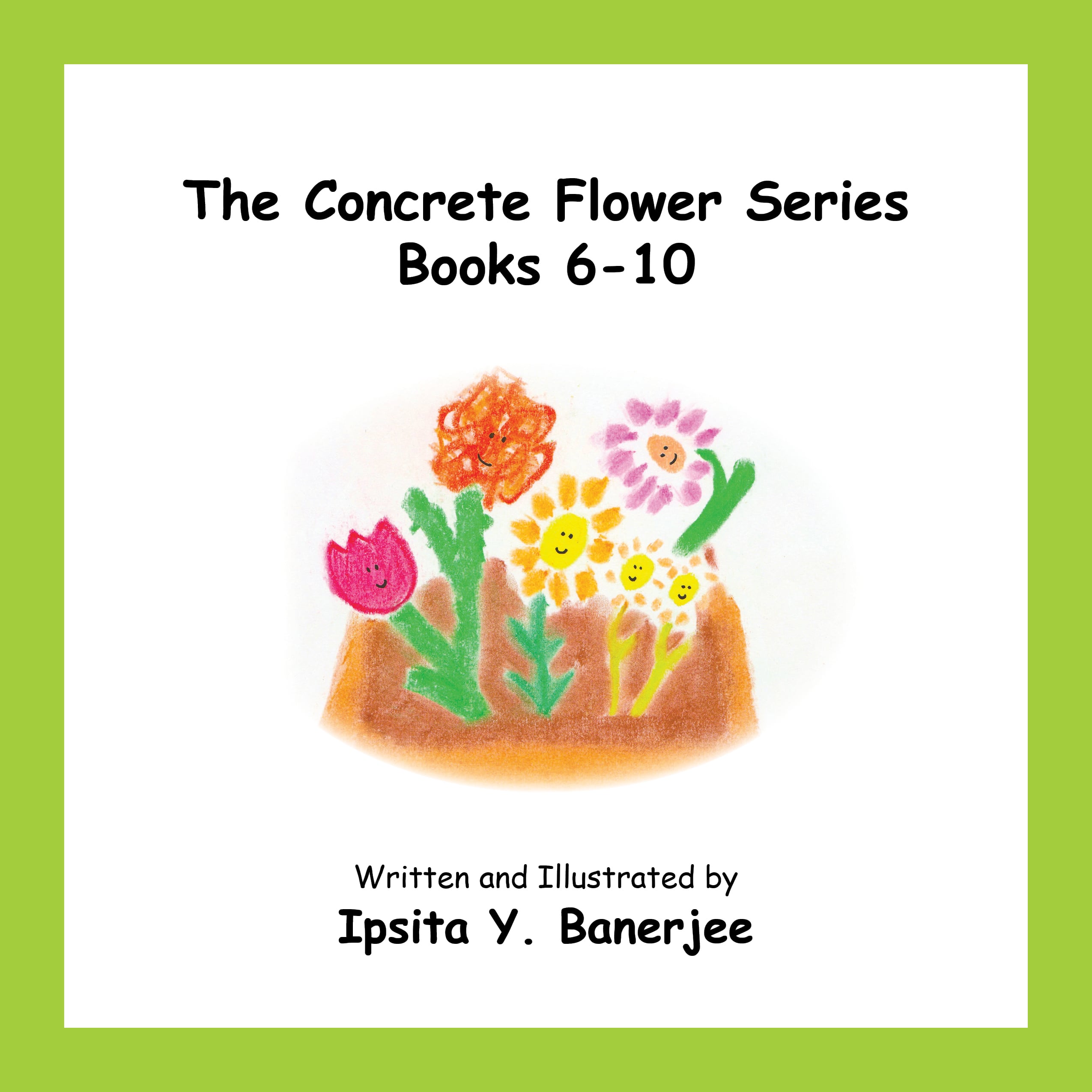 The Concrete Flower Series (Books 6-10)