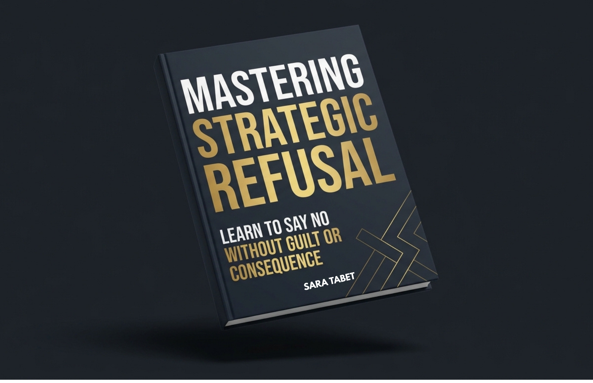 Mastering Strategic Refusal