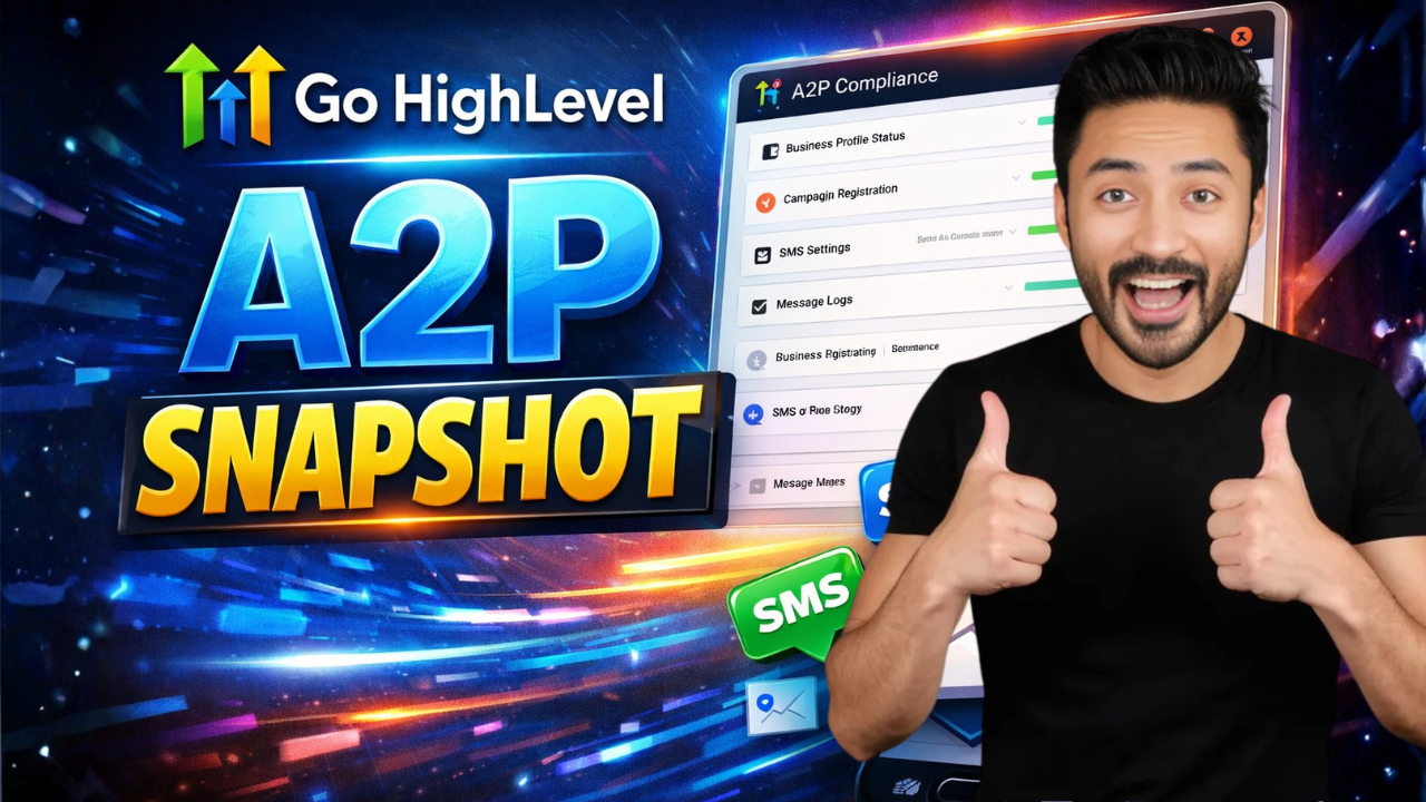 Go HighLevel A2P Snapshot