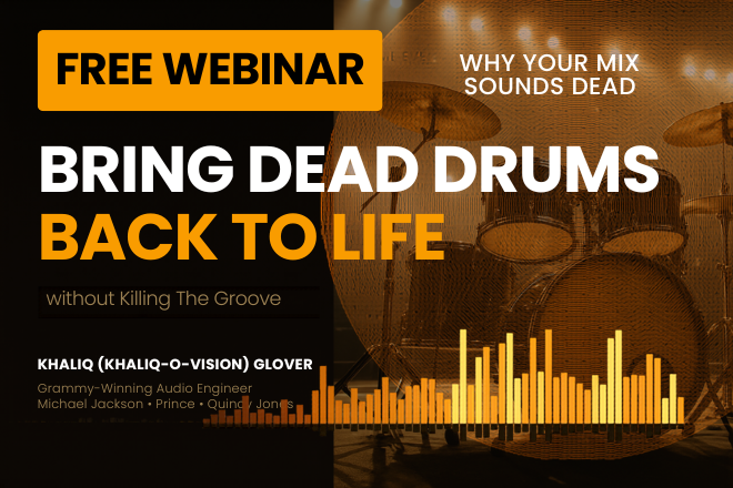 [FREE WEBINAR] Bring Dead Drums Back To Life