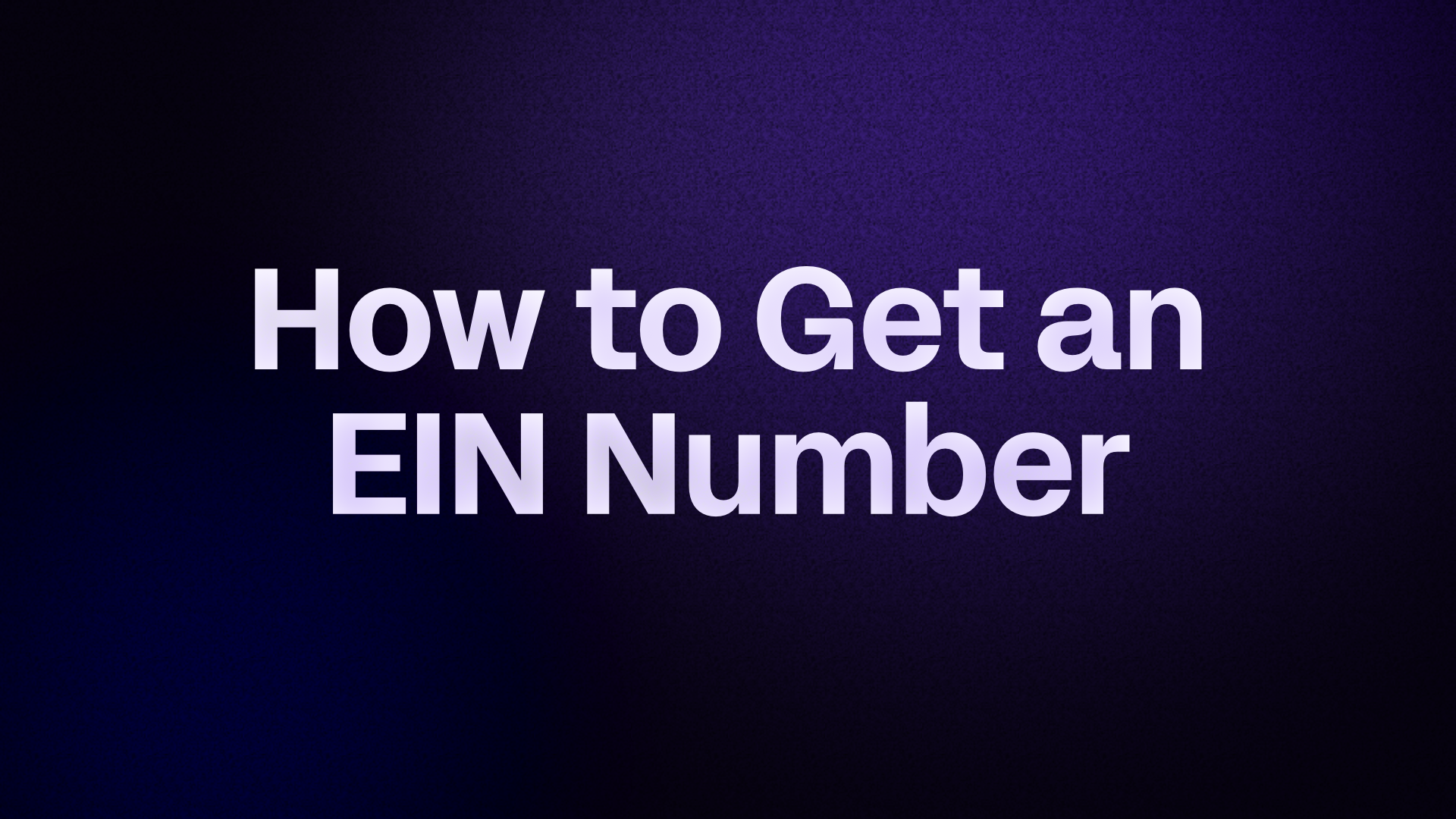 How to Get an EIN Number 