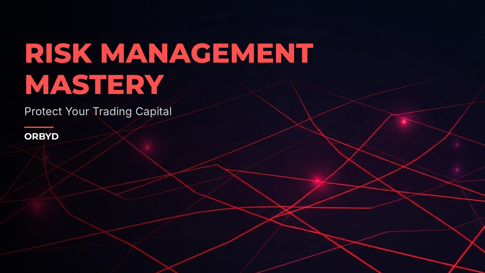 Risk Management Mastery