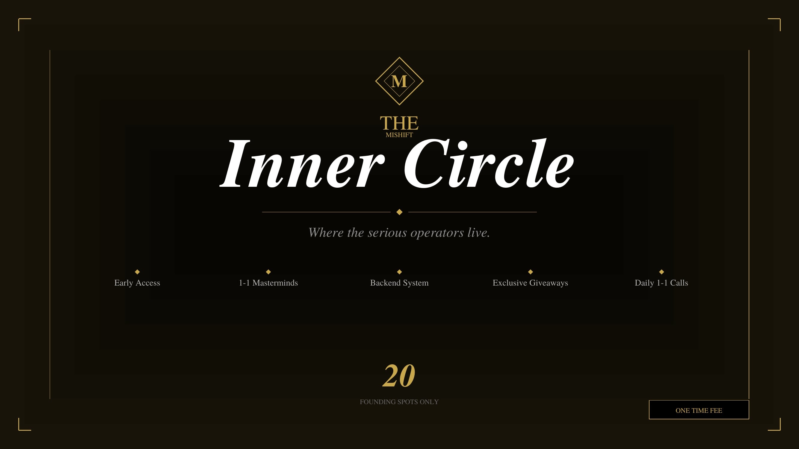Mishift Inner Circle