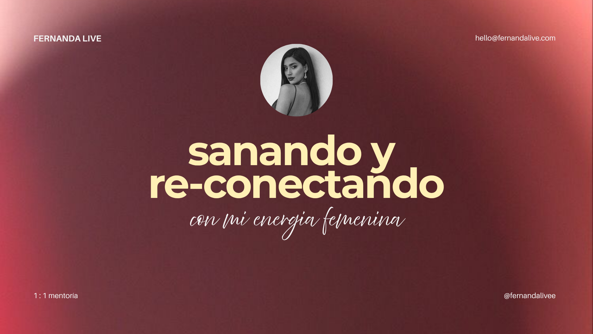 1:1 mentoría: Sanando y Reconectando