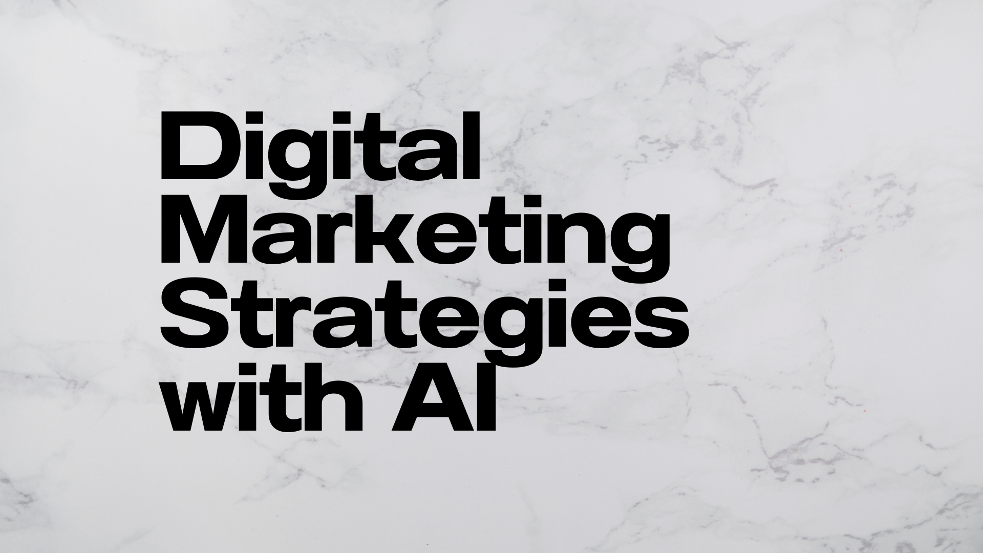 Digital Marketing Strategies 