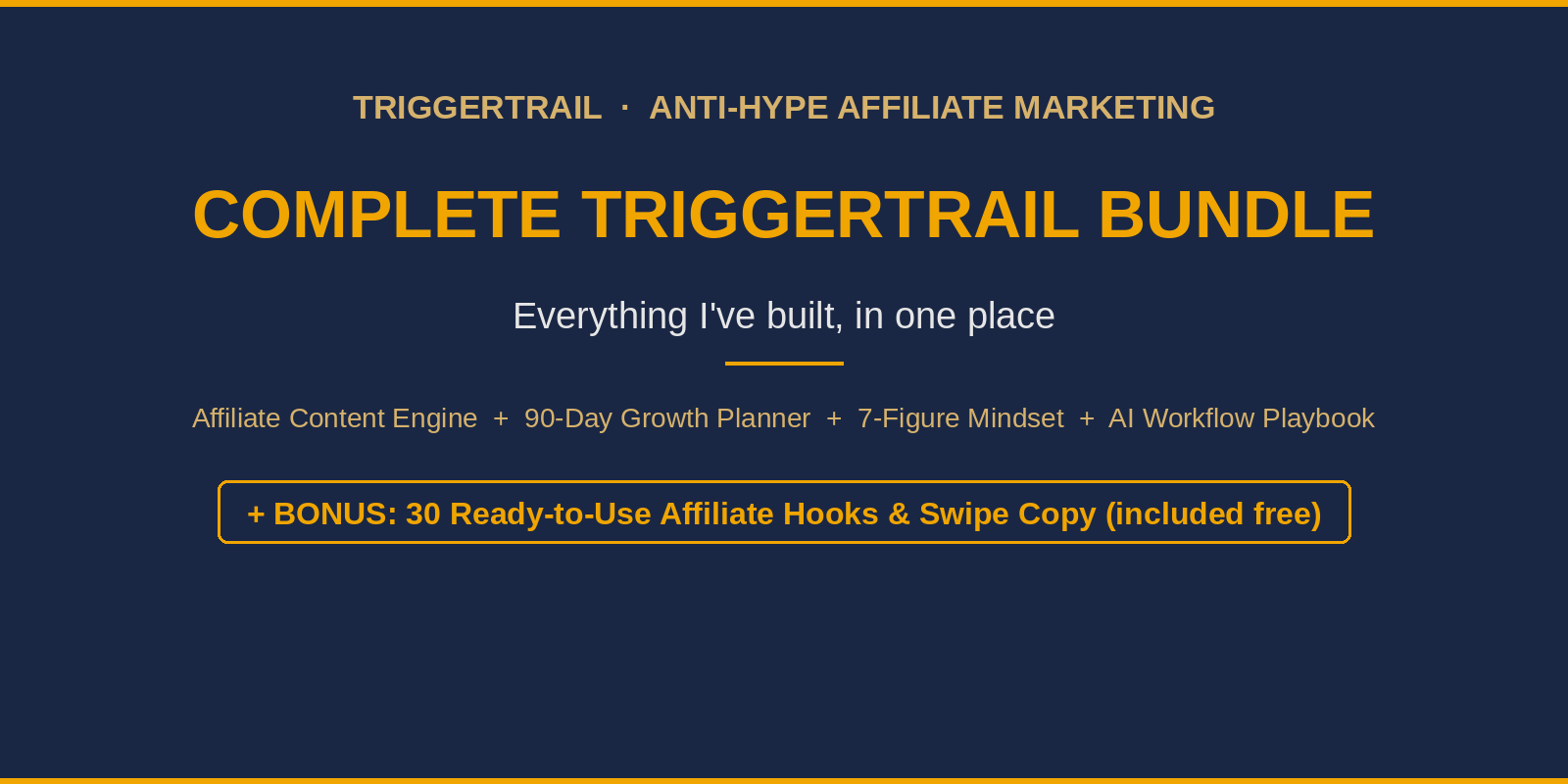 Complete TriggerTrail Bundle